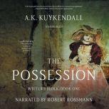 The Possession, A.K. Kuykendall