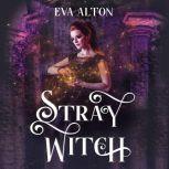 Stray Witch, Eva Alton