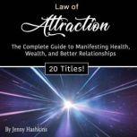 Law of Attraction, Jenny Hashkins