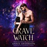 Grave Watch, Annie Anderson