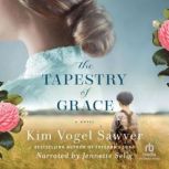 The Tapestry of Grace, Kim Vogel Sawyer