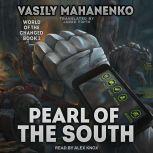 Pearl of the South, Vasily Mahanenko