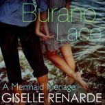 Burano Lace, Giselle Renarde