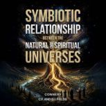 SYMBIOTIC RELATIONSHIP BETWEEN THE NA..., C. F. and D. J. Fields