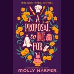 A Proposal to Die For, Molly Harper