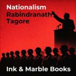 Nationalism, Rabindranath Tagore