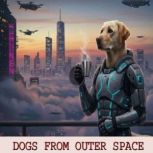 Dogs from outer space, Zeke Richardson