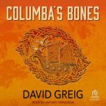 Columbas Bones, David Greig