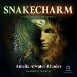 Snakecharm, Amelia AtwaterRhodes