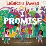 I Promise, LeBron James