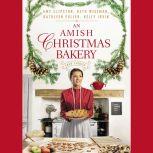 An Amish Christmas Bakery, Amy Clipston