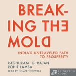Breaking the Mold, Rohit Lamba