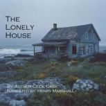 The Lonely House, Arthur Cecil Gask