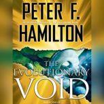 The Evolutionary Void, Peter F. Hamilton