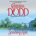 Scandalous Again, Christina Dodd