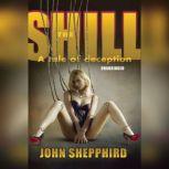 The Shill Trilogy, John  Shepphird