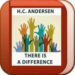 There Is A Difference, H. C. Andersen