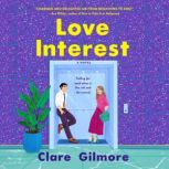 Love Interest, Clare Gilmore