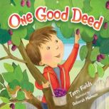 One Good Deed, Terri Fields