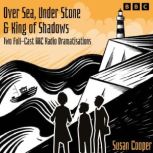 Over Sea, Under Stone King of Shado..., Susan Cooper