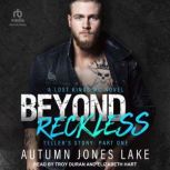 Beyond Reckless, Autumn Jones Lake