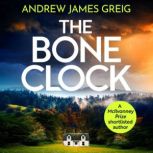 The Bone Clock, Andrew James Greig