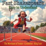 Fast Shakespeare  Easy to Understand..., William Shakespeare