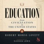 Education, Robert Morss Lovett