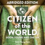 Citizen of the World SoonYoung and ..., SoonYoung Yoon