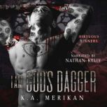 I am Gods Dagger, K.A. Merikan