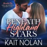Beneath Highland Stars, Kait Nolan