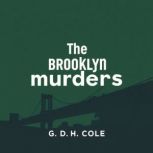 The Brooklyn murders, G. D. H. Cole