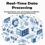 RealTime Data Processing, James Henry