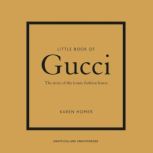 Little Book of Gucci, Karen Homer