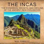 The Incas, Secrets of history