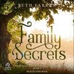 Family Secrets, Beth Farrar