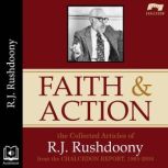 Faith and Action, R. J. Rushdoony