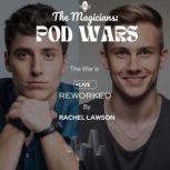 Pod Wars The War Is Live, Rachel Lawson