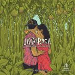 Jaya and Rasa, Sonia Patel