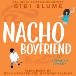 Nacho Boyfriend, Gigi Blume