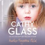 Another Forgotten Child, Cathy Glass