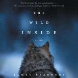 The Wild Inside, Jamey Bradbury
