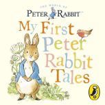 My First Peter Rabbit Tales, Beatrix Potter