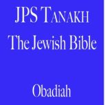 Obadiah, The Jewish Publication Society