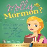 Molly Mormon, Tamra Norton