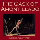 The Cask of Amontillado, Edgar Allan Poe