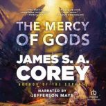 The Mercy of Gods, James S.A. Corey