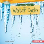 Investigating the Water Cycle, Candice Ransom