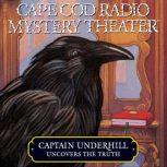 Captain Underhill Uncovers the Truth Behind Edgar Allan Crow and the Purloined, Purloined Letter, Steven Oney