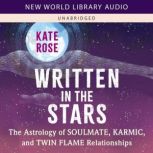 Written in the Stars, Kate Rose